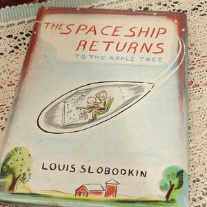 Antique Vintage The Space Ship Returns To The Apple Tree Book.